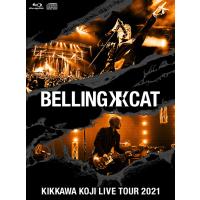 【送料無料】[Blu-ray]/吉川晃司/KIKKAWA KOJI LIVE TOUR 2021 BELLING CAT [Blu-ray+CD+フォトブック/完全生産限定版] | ネオウィング Yahoo!店