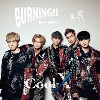[CD]/Cool-X/バーニング!! 〜Dance with Me〜 / 春歌 [TYPE-A] | ネオウィング Yahoo!店