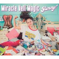 [CDA]/Miracle Vell Magic/Yummy! [Bタイプ] | ネオウィング Yahoo!店