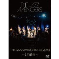 【送料無料】[DVD]/THE JAZZ AVENGERS/THE JAZZ AVENGERS LIVE 2023 〜Unite〜 | ネオウィング Yahoo!店