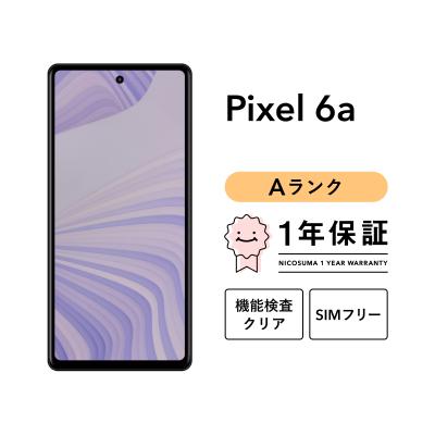 google pixel 6a（Google Pixel／スマホ） | スマホ、タブレット