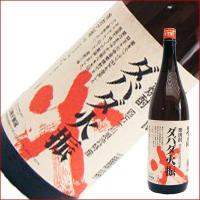 ダバダ火振 1.8L/1800ml/栗 本格 焼酎　 | 日本酒と焼酎のお店 新潟銘酒王国