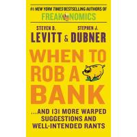 WHEN TO ROB A BANK（英語版）銀行強盗のタイミング　経済 | 世界とつながる本屋さん Bookbird