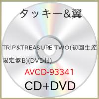 CD/タッキー&amp;翼/TRIP&amp;TREASURE TWO (CD+DVD) (初回生産限定盤) | onHOME(オンホーム)