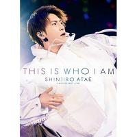 BD/SHINJIRO ATAE(from AAA)/Anniversary Live『THIS IS WHO I AM』(Blu-ray) (Blu-ray(スマプラ対応)) | onHOME(オンホーム)