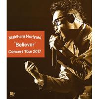 BD/槇原敬之/Makihara Noriyuki Concert Tour 2017 ”Believer”(Blu-ray) | onHOME(オンホーム)