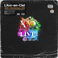 BD/L'Arc-en-Ciel/30th L'Anniversary LIVE(Blu-ray) (2Blu-ray+2CD) (完全生産限定盤) | onHOME(オンホーム)