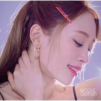 CD/NICOLE/Selfish (通常盤) | onHOME(オンホーム)