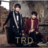 CD/TRD/Strangers (CD+Blu-ray) (初回限定盤) | onHOME(オンホーム)