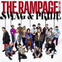 CD/THE RAMPAGE from EXILE TRIBE/SWAG &amp; PRIDE (CD+DVD) | onHOME(オンホーム)