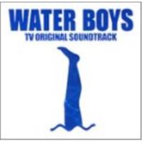 CD/オリジナル・サウンドトラック/フジテレビ系ドラマ WATER BOYS TVオリジナル・サウンドトラック | onHOME(オンホーム)