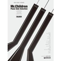 ピアノ 楽譜 桜井和寿 | Mr.Children／ピアノ・ソロ・セレクション［シルバー］ | 楽譜専門店 Crescendo alle