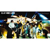 【おまけCL付】新品 ONE LOVE Anthology / GLAY グレイ (CD+Blu−ray) PCCN90007-SK | ピジョン