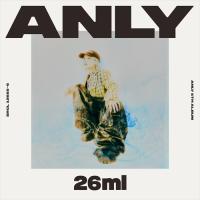 【おまけCL付】26ml (初回生産限定盤) / Anly アンリィ (CD+DVD) SRCL12655-SK | ピジョン