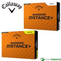 キャロウェイ WARBIRD DISTANCE+ ゴルフボール 2025年モデル 1ダース（12球入り） Callaway Golf ウォーバード ディスタンス | ゴルフ プレスト
