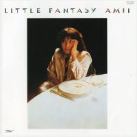 優良配送 尾崎亜美 CD LITTLE FANTASY 紙ジャケット仕様 FL | Disc shop suizan