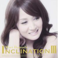 優良配送 浜田麻里 CD+DVD INCLINATION III ベスト BEST | Disc shop suizan