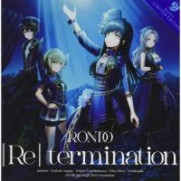 《在庫処分》 燐舞曲 [Re] termination Blu-ray付生産限定盤 CD ブシロードミュージック | りんすまいる