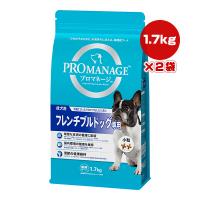 プロマネージ 成犬用 フレンチブルドッグ専用 1.7kg×２袋 マースジャパン ▼a ペット フード 犬 ドッグ 皮膚 腸内環境 関節 | RunPet ランペット