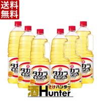 送料無料 宝酒造　タカラ　本みりん　カジュアルボトル　1800ml(1.8L)取手付ペット　1ケース(6本)（※東北は別途送料必要） | 酒HUNTER