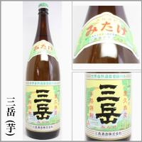 芋焼酎　三岳-みたけ-25度　白麹　1.8L　　（鹿児島県屋久島） | うまかっぺの酒 岡崎酒店 ヤフー店