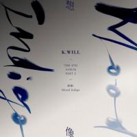 K.WILL 4集 Part.2 Mood Indigo CD (韓国盤) | SCRIPTVIDEO