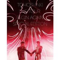 東方神起 LIVE TOUR 〜Begin Again〜 Special Edition in NISSAN STADIUM（初回生産限定盤） 東方神起 | エスネットストアー