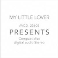 PRESENTS（廉価盤） My Little Lover | エスネットストアー