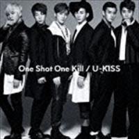 One Shot One Kill（通常盤／CD＋スマプラ） U-Kiss | エスネットストアー