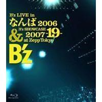 [Blu-Ray]B’z／B’z LIVE in なんば 2006 ＆ B’z SHOWCASE 2007 -19- at Zepp Tokyo B’z | エスネットストアー