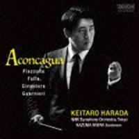 Aconcagua - Piazzolla， Falla， Ginastera， Guarnieri（UHQCD） 原田慶太楼 NHK交響楽団 | エスネットストアー