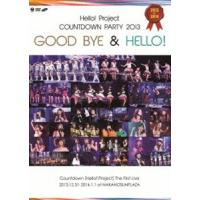 Hello!Project COUNTDOWN PARTY 2013 〜 GOOD BYE ＆ HELLO!〜 Hello!Project | エスネットストアー