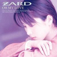OH MY LOVE ［30th Anniversary Remasterd］ ZARD | エスネットストアー
