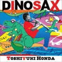 DINOSAX 本多俊之（sax） | エスネットストアー