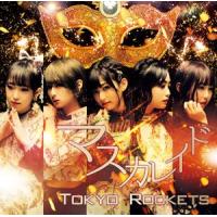 マスカレイド（Type KANA） Tokyo Rockets | エスネットストアー
