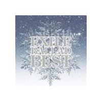 EXILE BALLAD BEST（CD＋DVD） EXILE | エスネットストアー