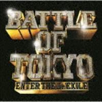 BATTLE OF TOKYO 〜ENTER THE Jr.EXILE〜（通常盤／CD＋DVD） GENERATIONS，THE RAMPAGE，FANTASTICS，BALLISTIK BOYZ from EXIL | エスネットストアー