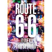 [Blu-Ray]EXILE THE SECOND LIVE TOUR 2017-2018”ROUTE6・6”（通常盤） EXILE THE SECOND | エスネットストアー