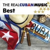 ザ・ベスト・オブ・ザ・リアル・キューバン・ミュージック（スペシャルプライス盤） （V.A.） | エスネットストアー