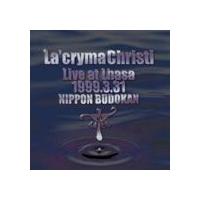Live at Lhasa 日本武道館 La’cryma Christi | エスネットストアー