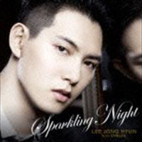 SPARKLING NIGHT（通常盤） イ・ジョンヒョン | エスネットストアー