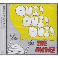 OUI！OUI！OUI！／ The Mirraz (CD) | 映画&DVD&ブルーレイならSORA