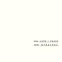 【特典配布終了】 平井大／LOVE＋PEACE (3CD) AVCD-63435 2023/5/10発売 | CD・メガネのサウンドエース