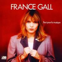 輸入盤 FRANCE GALL / TOUT POUR LA MUSIQUE [LP] | ぐるぐる王国 スタークラブ