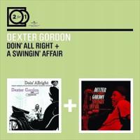 輸入盤 DEXTER GORDON / DOIN’ ALL RIGHT／A SWINGIN’ AFFAIR [2CD] | ぐるぐる王国 スタークラブ