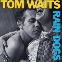 輸入盤 TOM WAITS / RAIN DOGS [CD] | ぐるぐる王国 スタークラブ