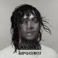 輸入盤 ANOHNI / HOPELESSNESS [CD] | ぐるぐる王国 スタークラブ