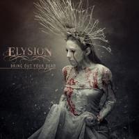 輸入盤 ELYSION / BRING OUT YOUR DEAD [CD] | ぐるぐる王国 スタークラブ