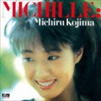 児島未知瑠 / MICHILLE ＋1 [CD] | ぐるぐる王国 スタークラブ