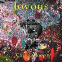 ChroniCloop / Joyous [CD] | ぐるぐる王国 スタークラブ